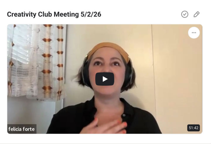 Creativity Club meeting recording posted to the classroom.