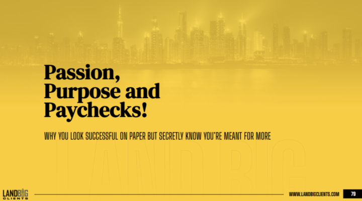 [AHA MOMENTS] Session 2: PASSION PURPOSE AND PAYCHECKS