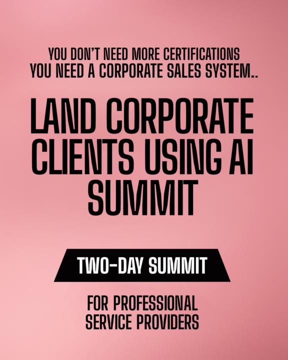 Stop Chasing Certifications—Build Your Corporate Sales System!