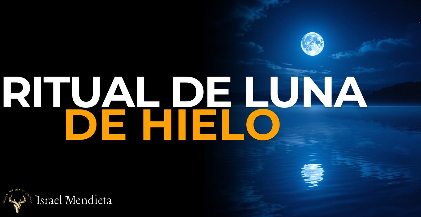 Ritual de Luna de Hielo