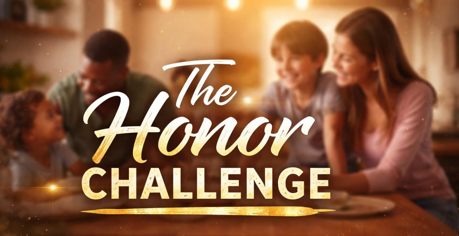 The Honor Challenge