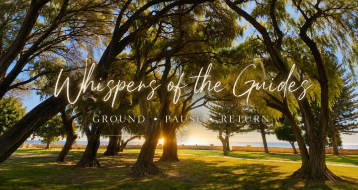 Whispers of the Guides