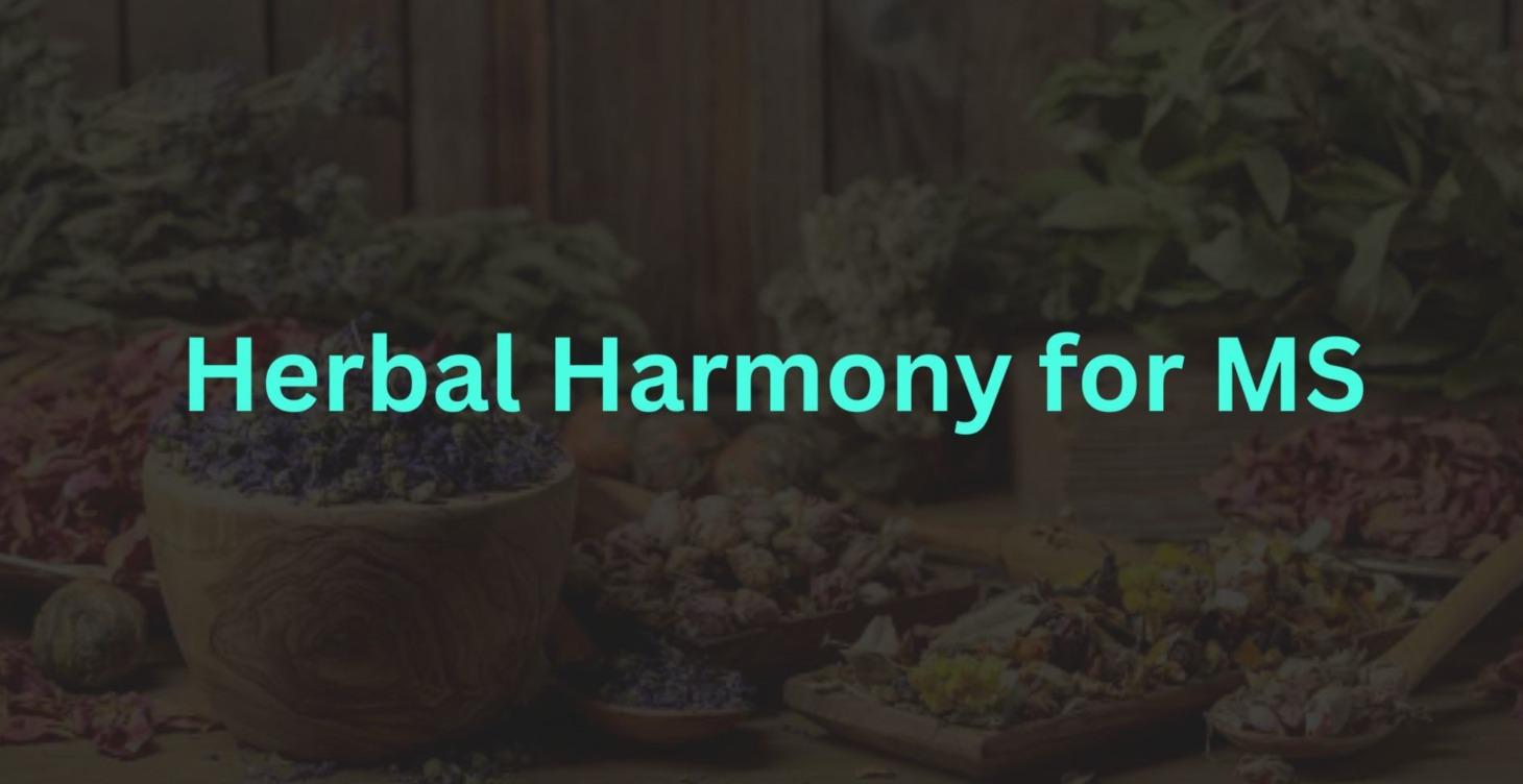 🌿Herbal Harmony for MS