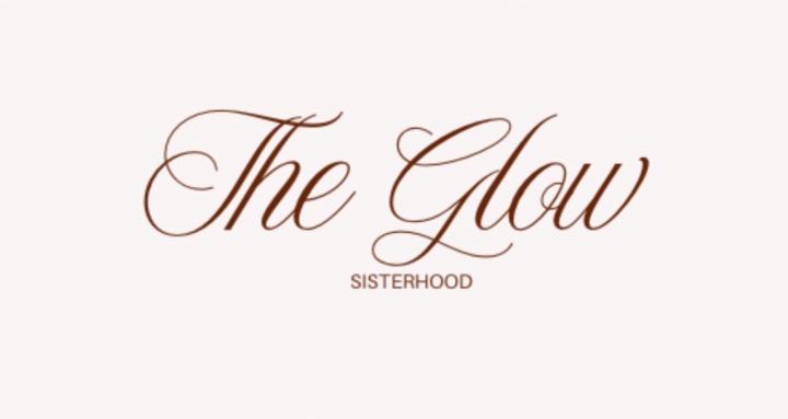 The Glow Sisterhood ❤️‍🔥