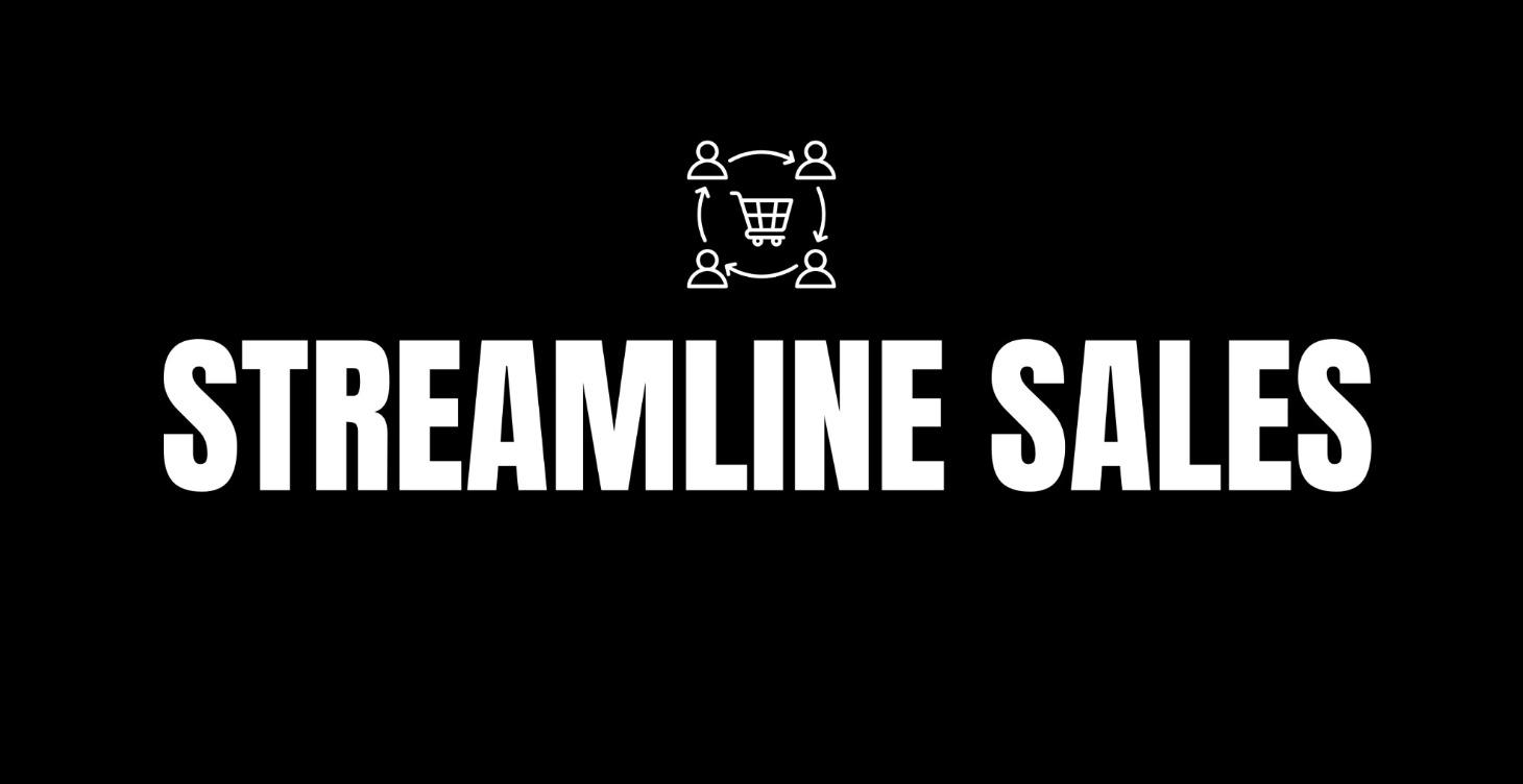 Streamline Sales