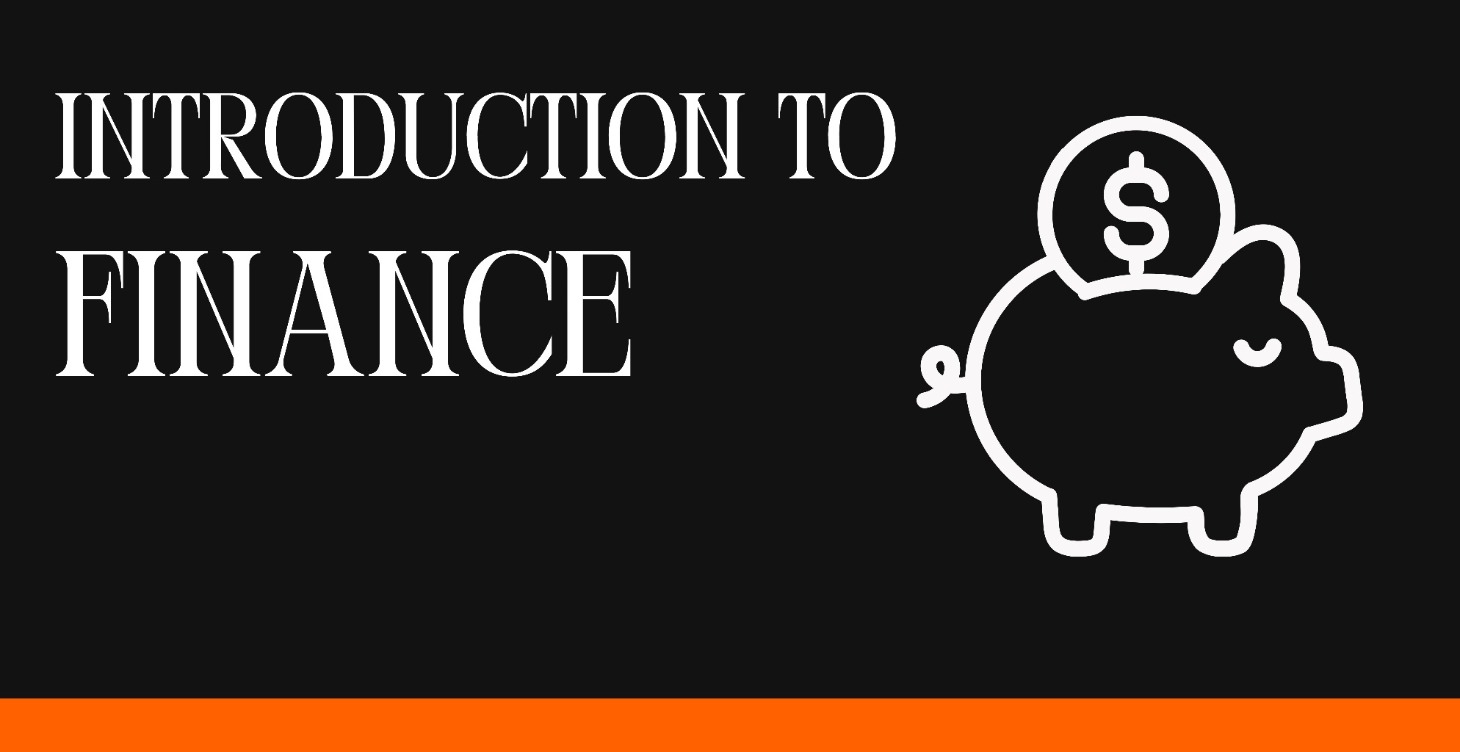 Introduction to Finance: Foundations for Success