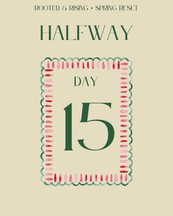 DAY 15 — Halfway Point!!! 