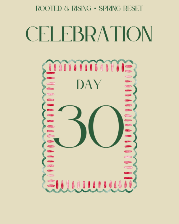 Day 30 - CELEBRATION 🎊 