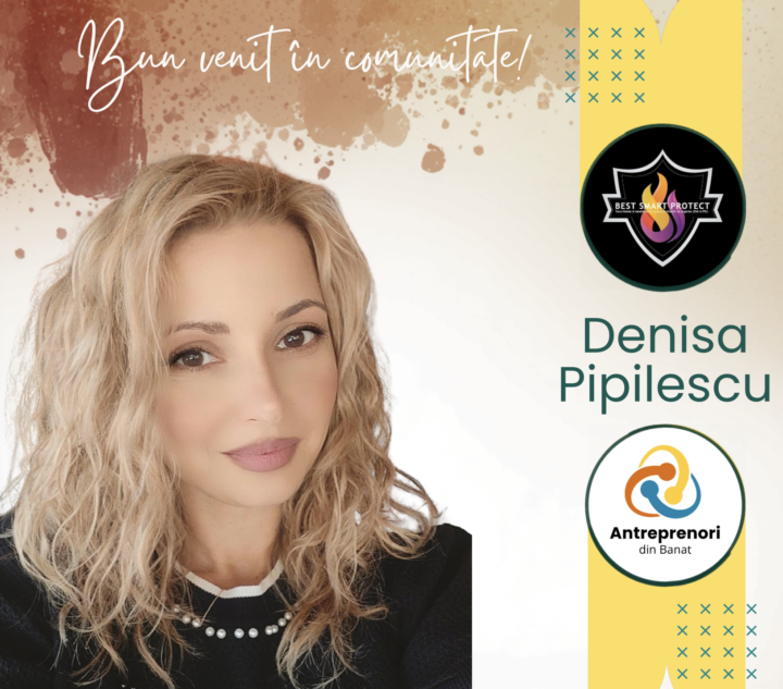Bun venit, Denisa Pipilescu – Best Smart Protect
