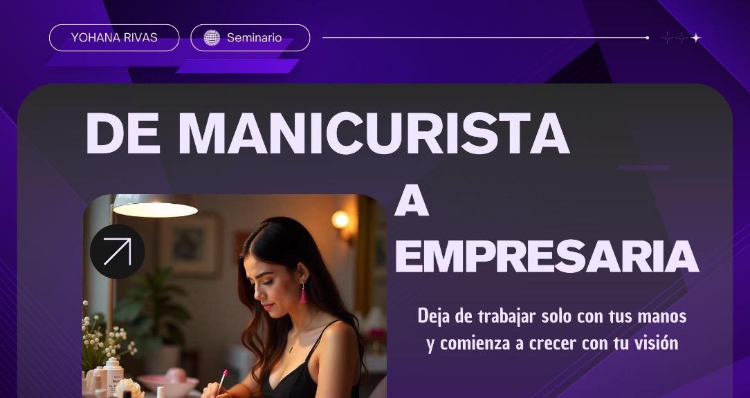 De manicurista a Empresaria