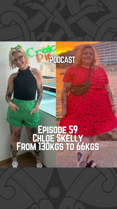 CraicPit Ep. 59 – Chloe Skelly: From 130kg to 66kg 🎙️🔥