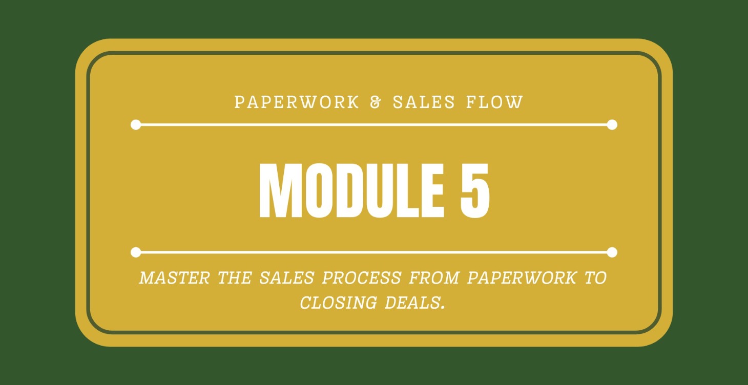 🧾 Module 5: Paperwork & Sales Flow