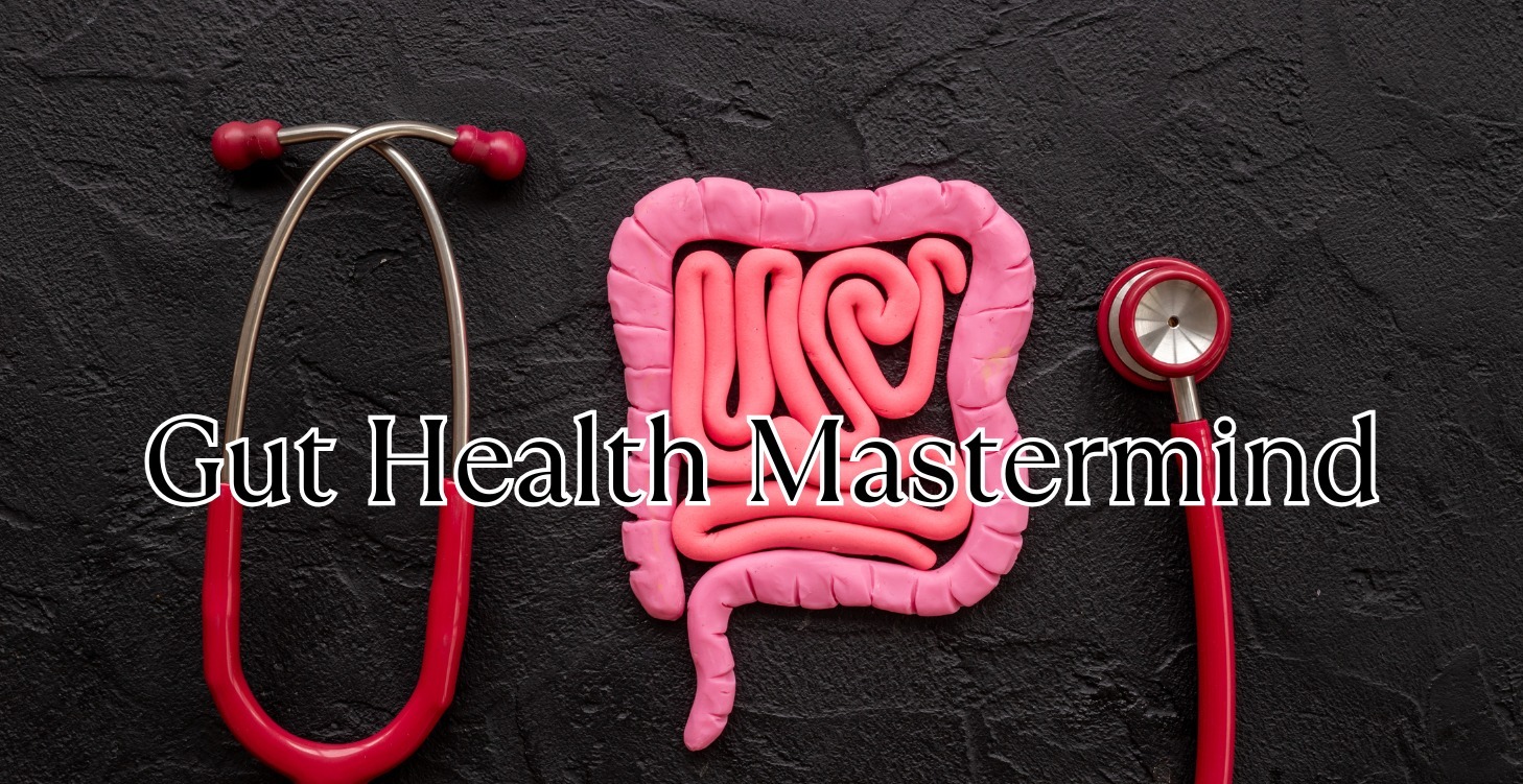 Gut Health MasterMind