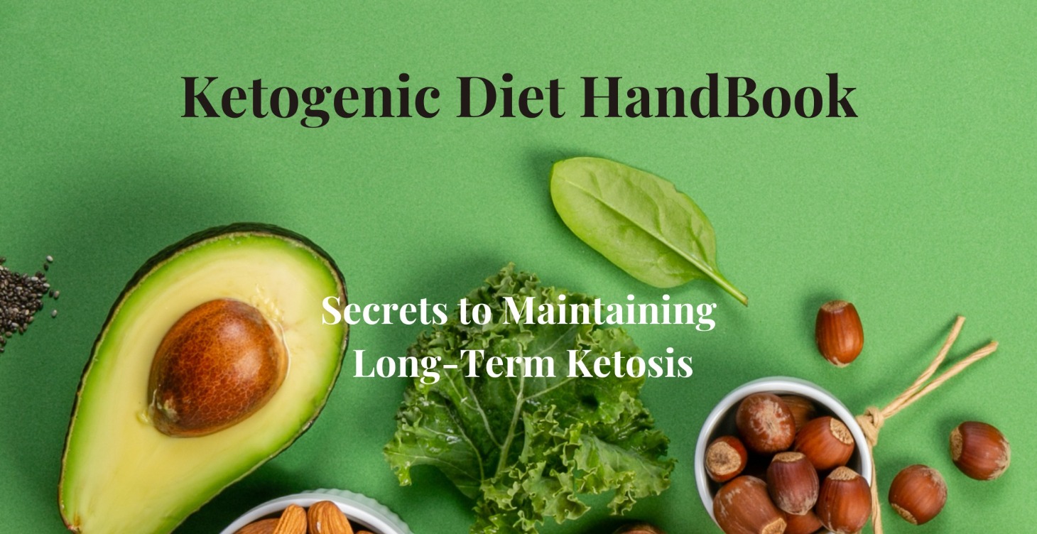 5. Ketogenic Diet Handbook