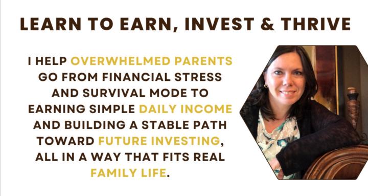 Learn to Earn, Invest & Thrive