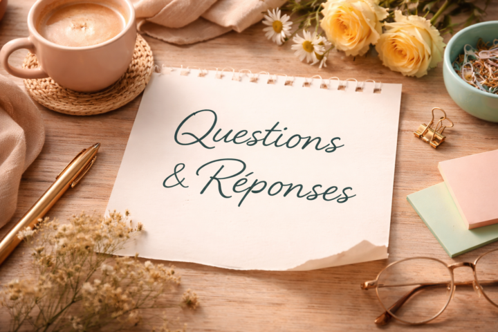 L'Atelier des "Questions & Réponses"