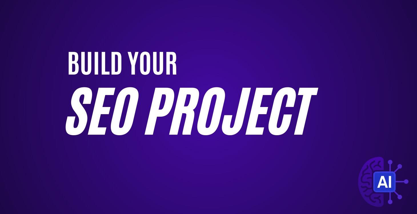 Build An SEO Project