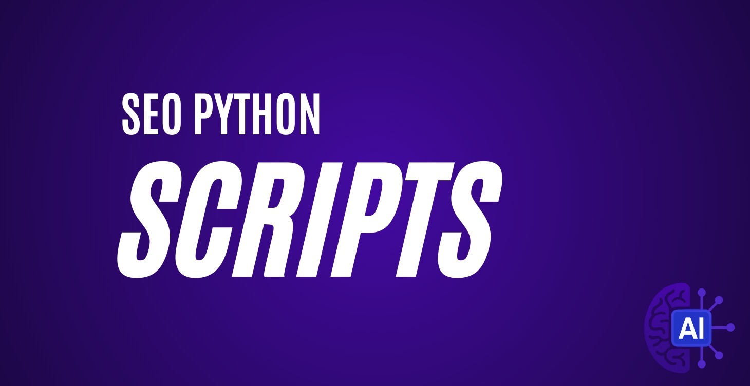 SEO Python Scripts & Web Apps