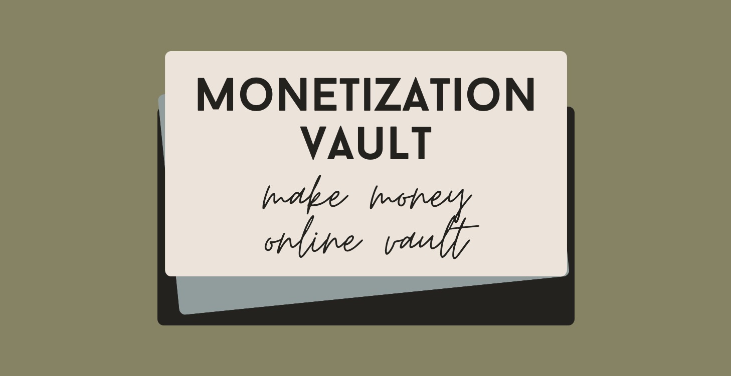 Monetization Vault