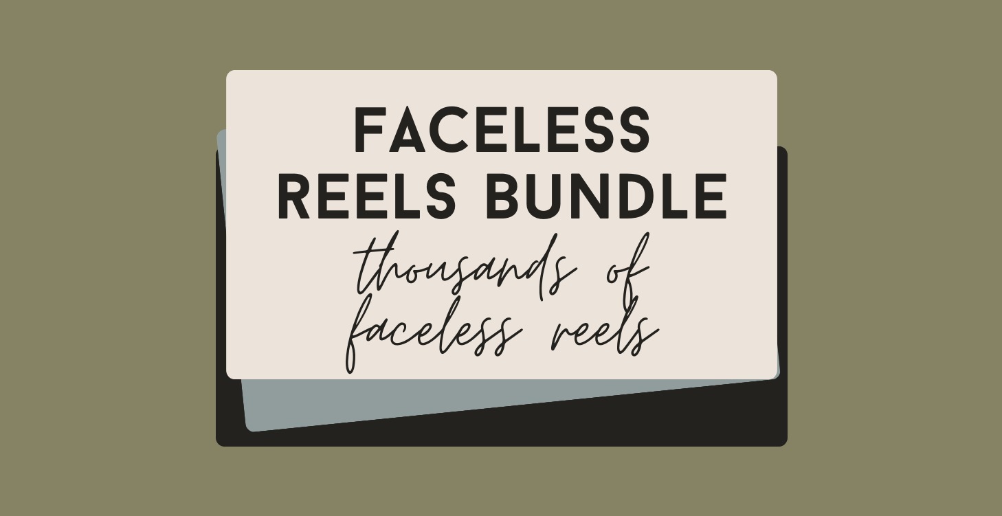 Faceless Reels Bundle