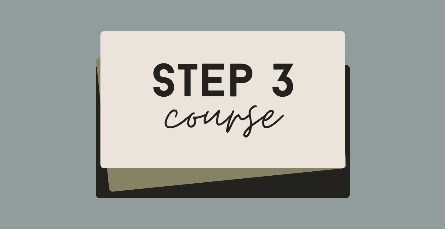 Step 3 Course