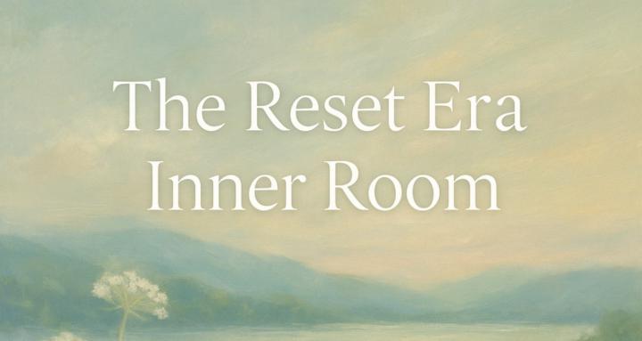 Reset Era Inner Room