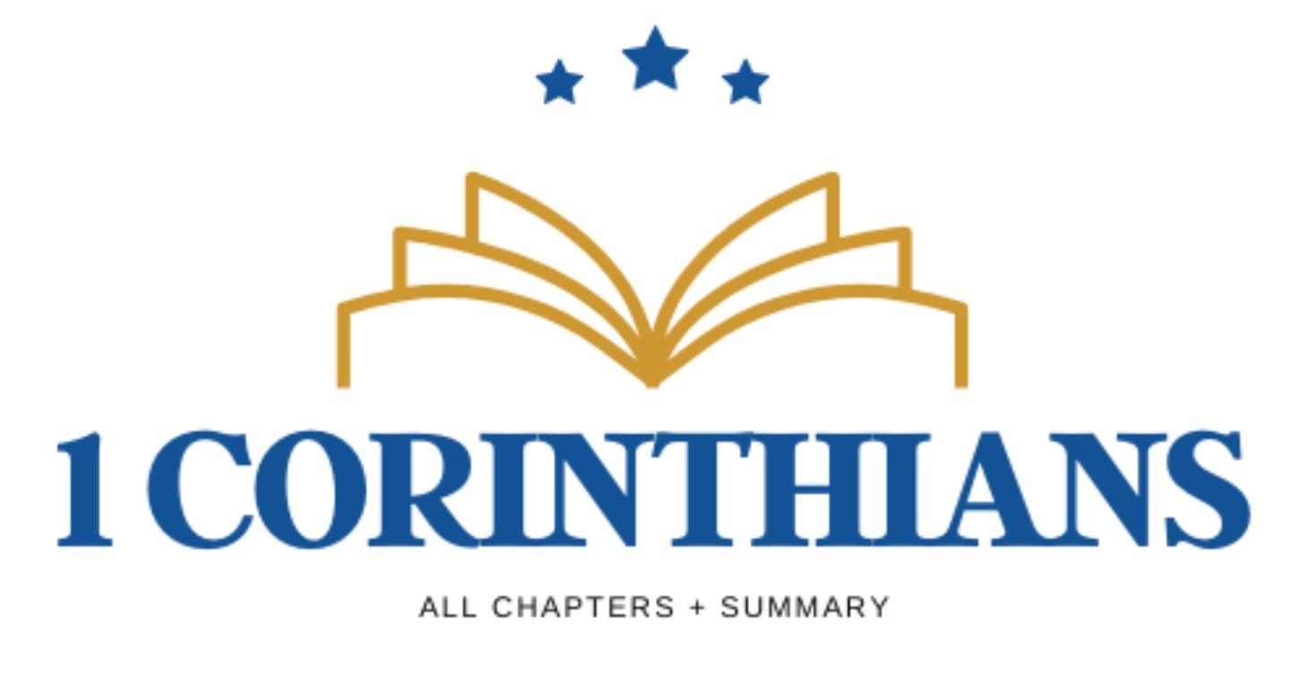 1 Corinthians - All Chapters + Summary