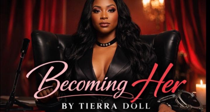 Becoming Her by Tierra Doll