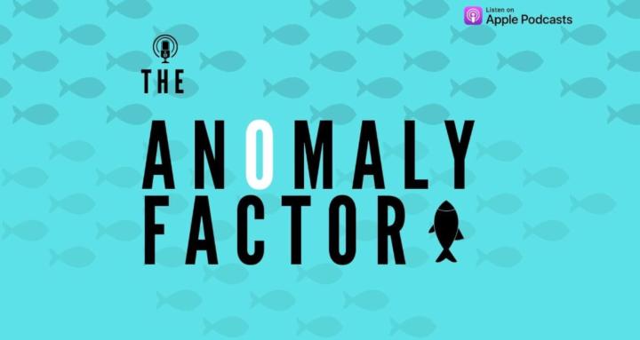 The Anomaly Factor