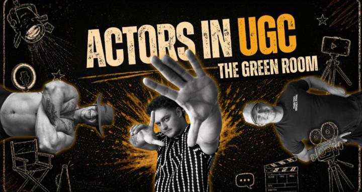 Actors In UGC - The Green Room