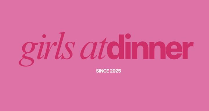 Girls At Dinner 