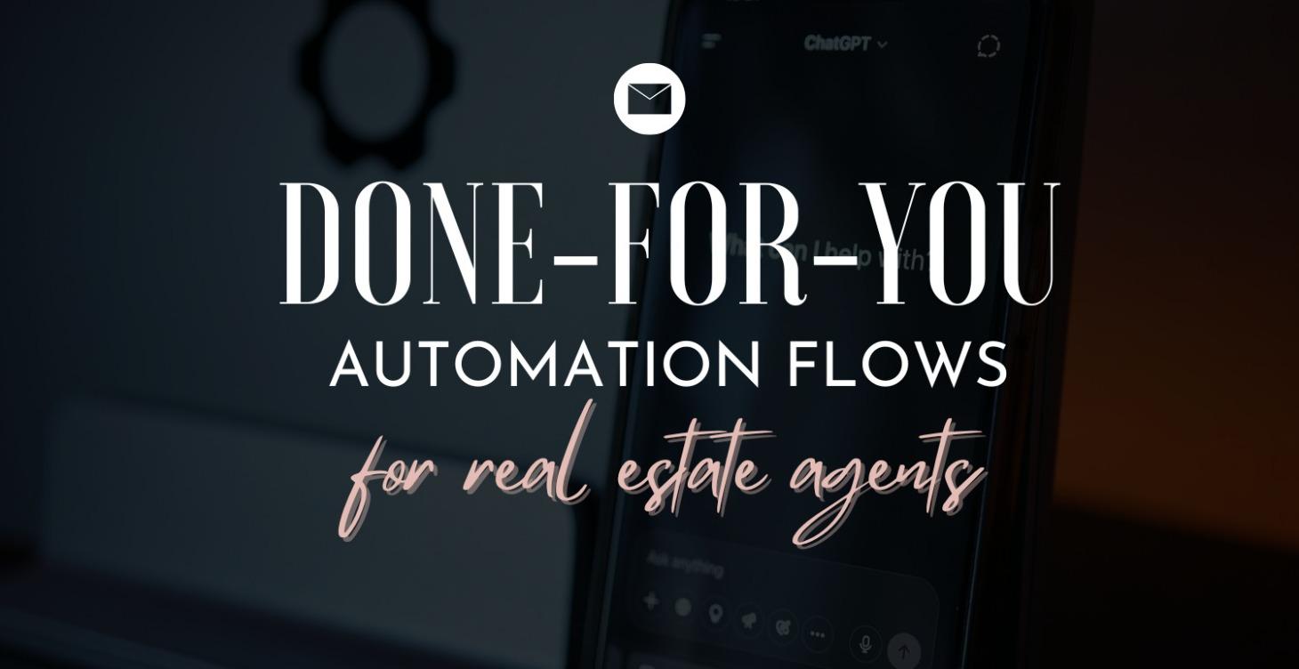 Done-for-you Automation Flows