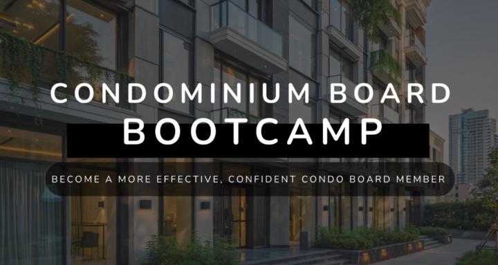 Condominium Board Bootcamp