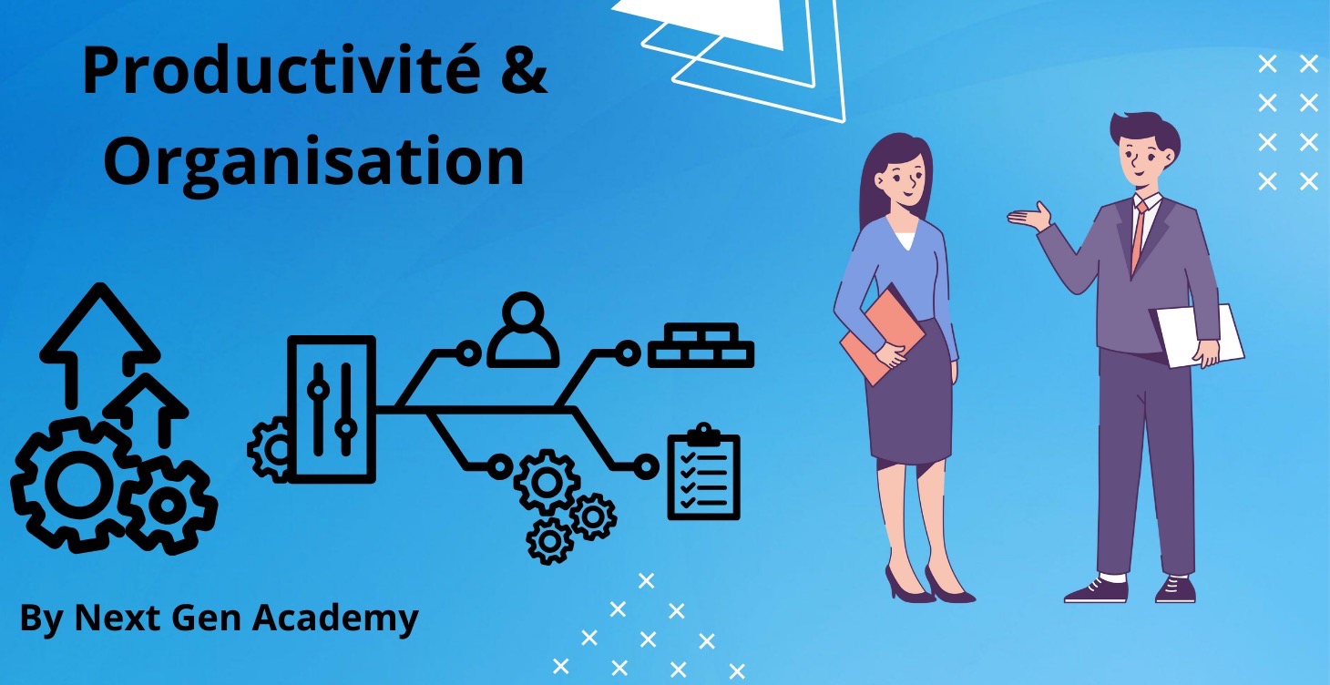 Productivité & Organisation