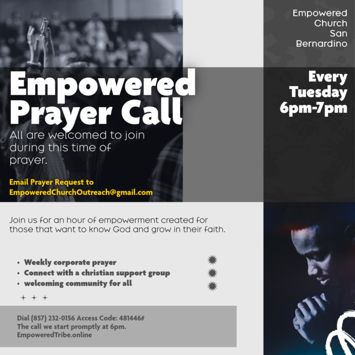 Empowered Prayer Call Tuesdays! 