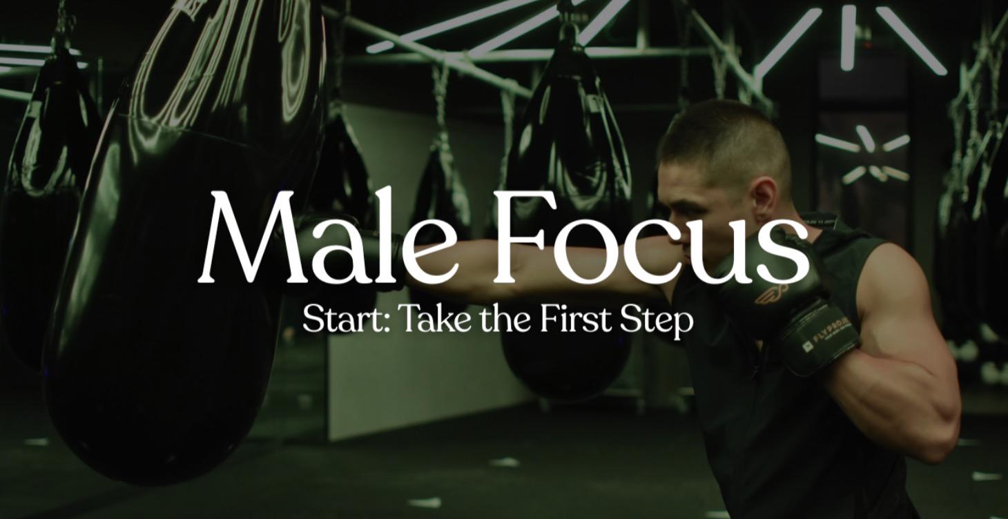 Male Focus: Get Started