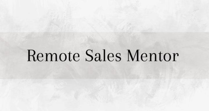 Remote Sales Mentor