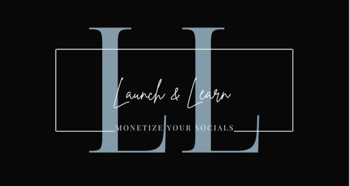 Launch & Learn