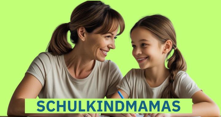 Schulkindmamas