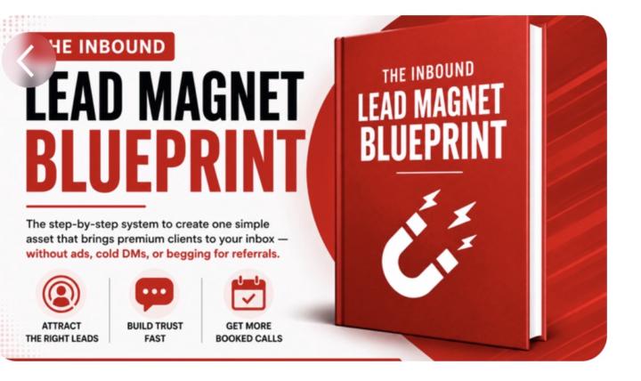 Click on the link to download + Build your Lead Magnet for Inbound Leads in less than 24 hours 