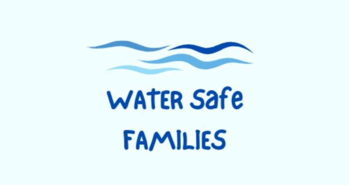 Water Safe Families 
