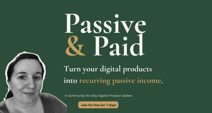 Passive & Paid