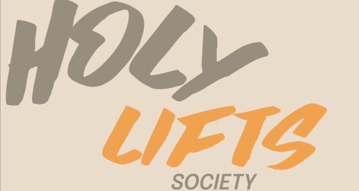 Holy Lifts Society