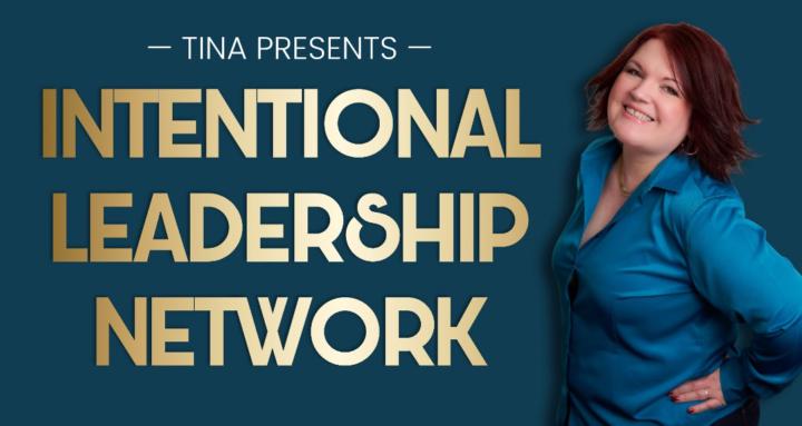 Intentional Leadership Network