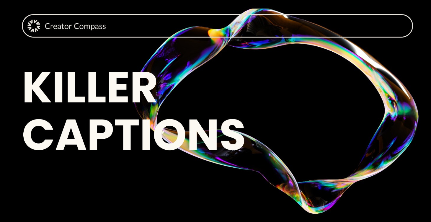 Killer Captions