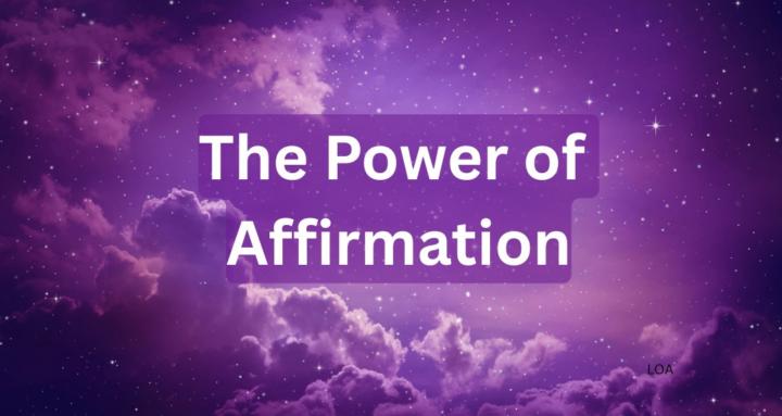 Power of Affirmation