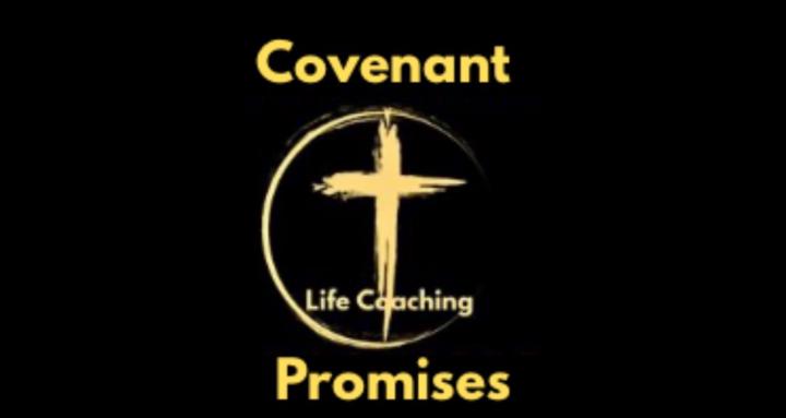 Covenant Promises Life Coach