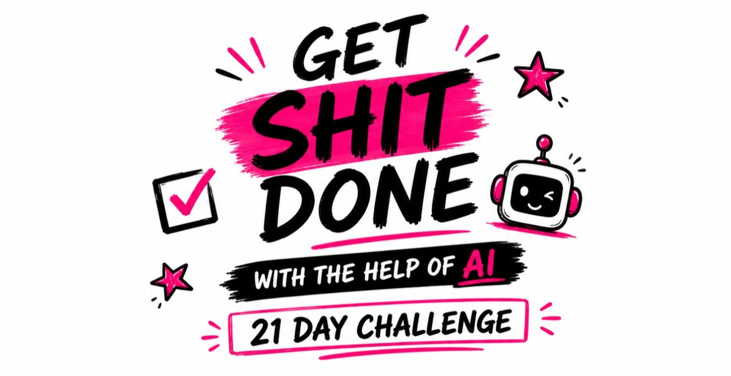 The 21 Day Challenge