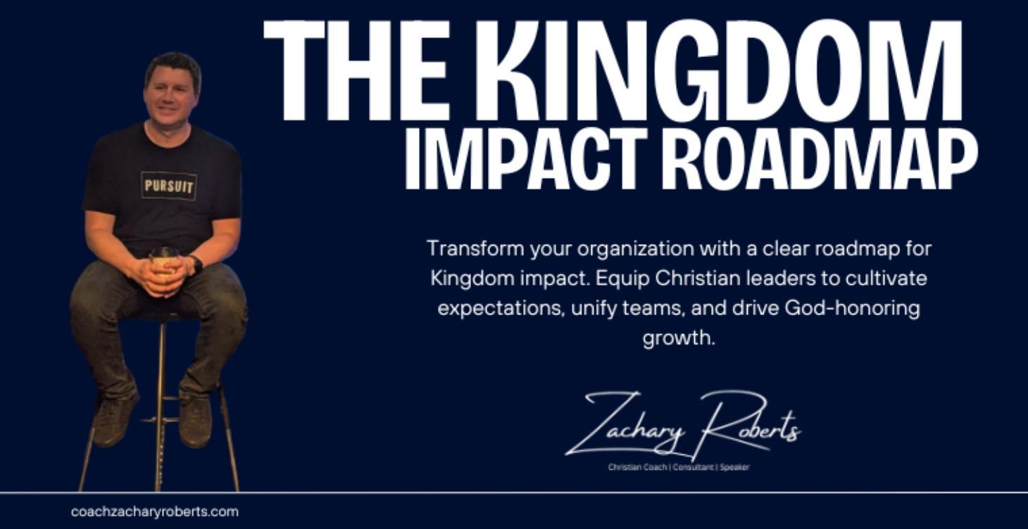 The Kingdom Impact Roadmap