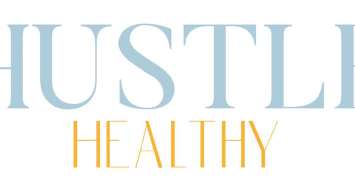 Hustle Healthy